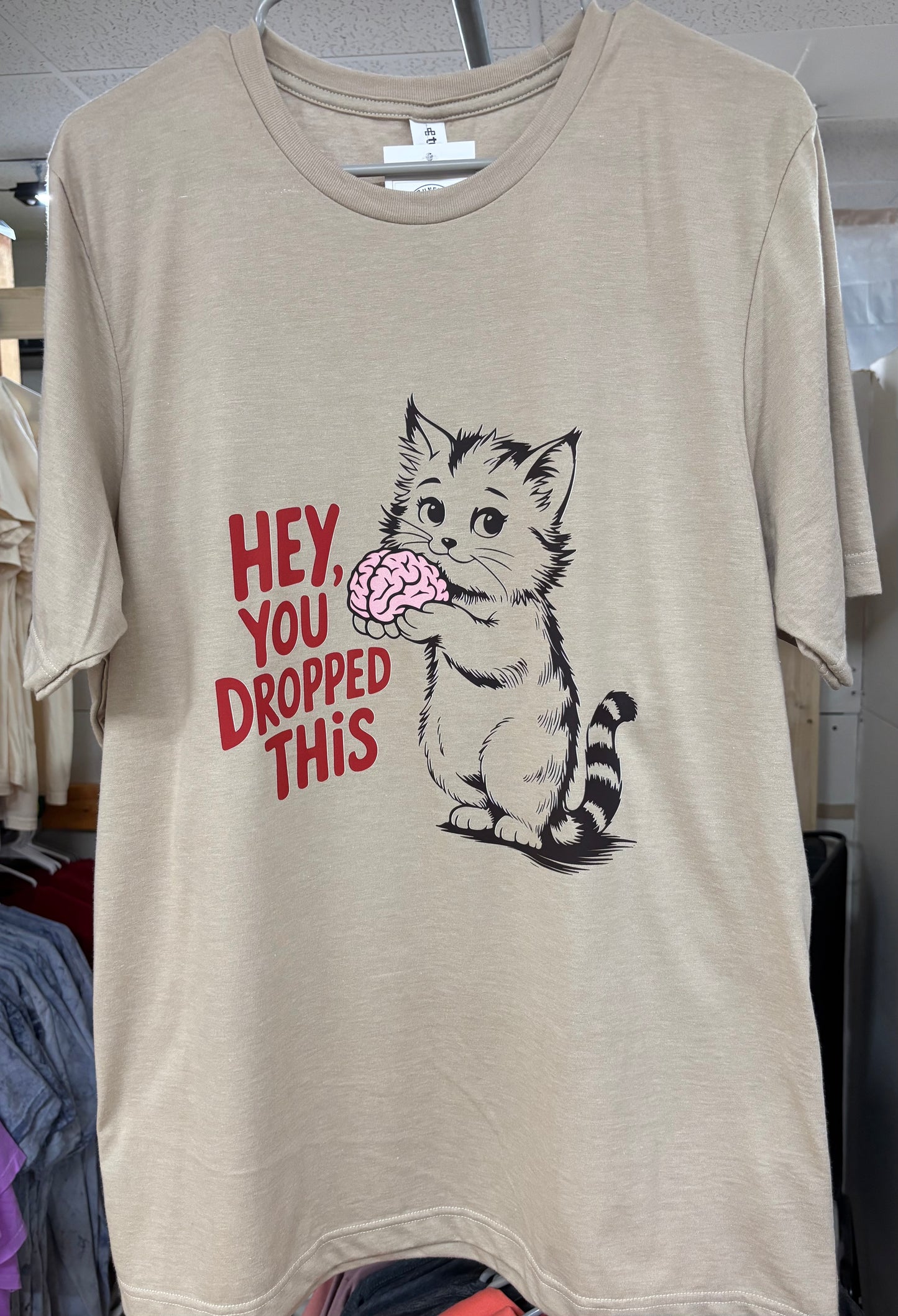 Hey You Dropped This