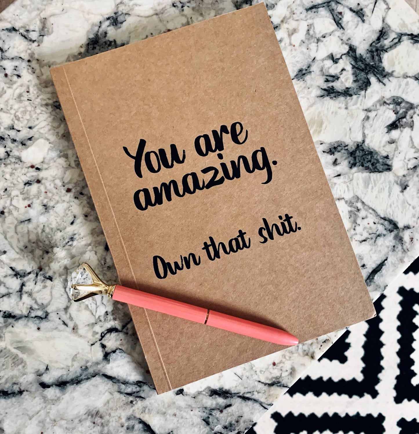 You are amazing. Own that shit. Kraft Notebook