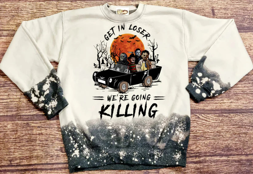 Get In Loser We're Going Killing