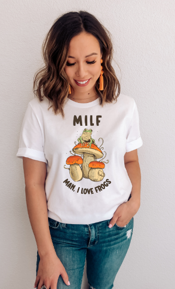MILF Man I Love Frogs