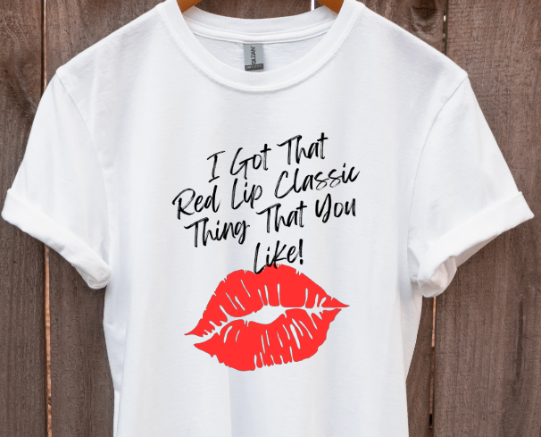 I Got That Red Lip Classic Thing You Like
