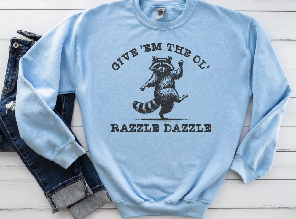 Give 'Em The Ol' Razzle Dazzle