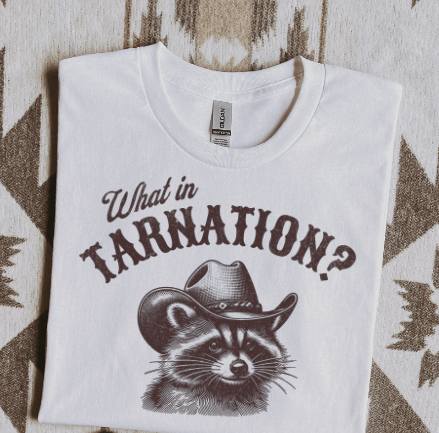 What In Tarnation?