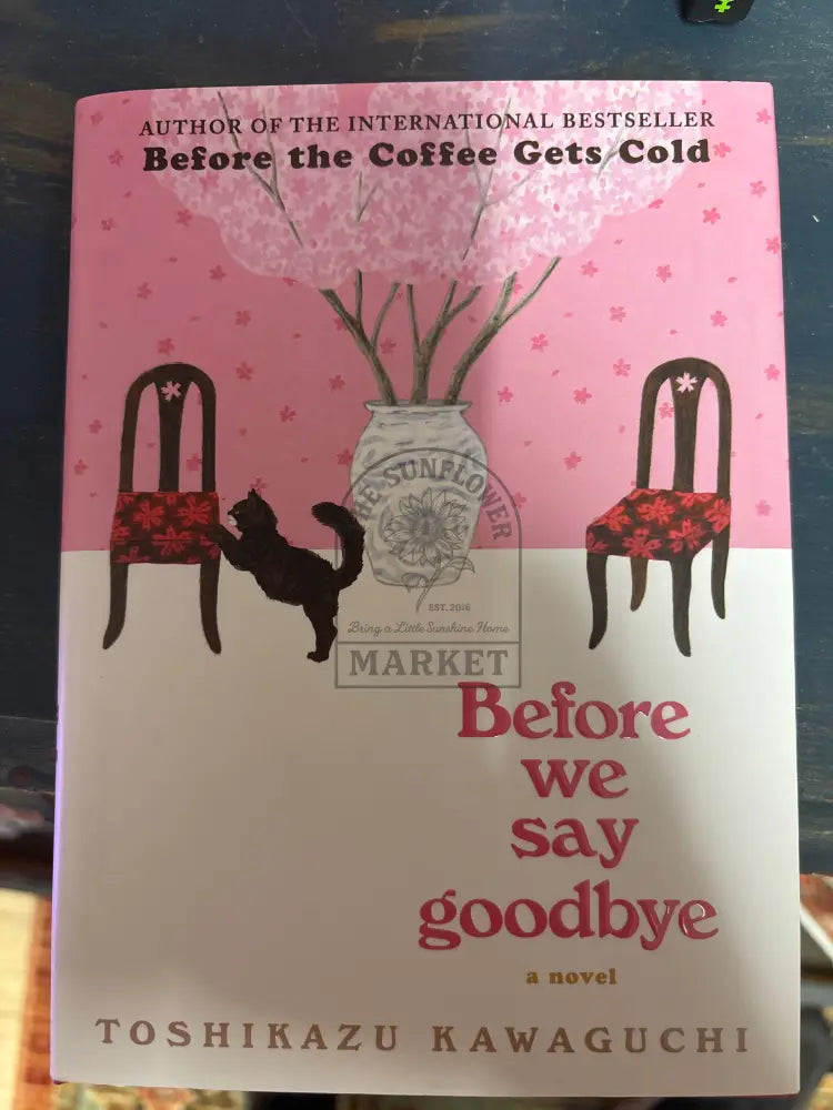 Before We Say Goodbye