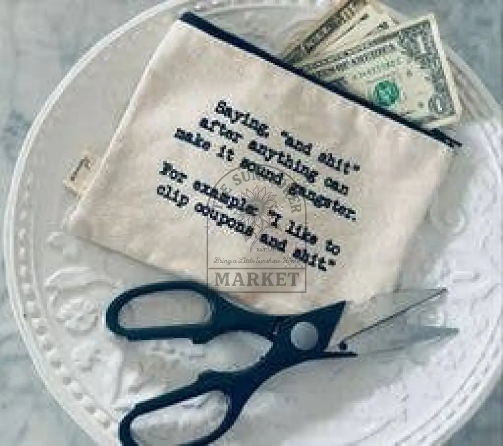 Clip Coupons And Shit gangster sassy and funny Zipper Pouch