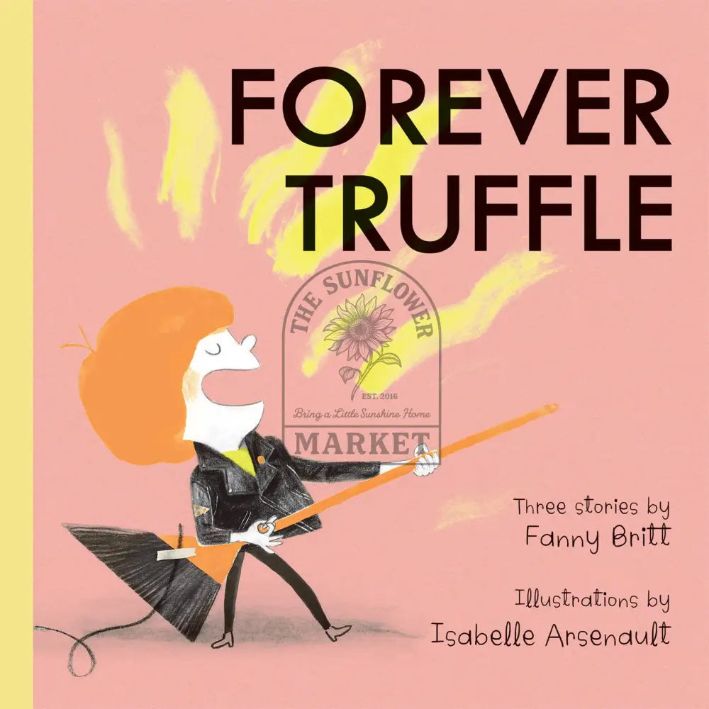 Forever Truffle