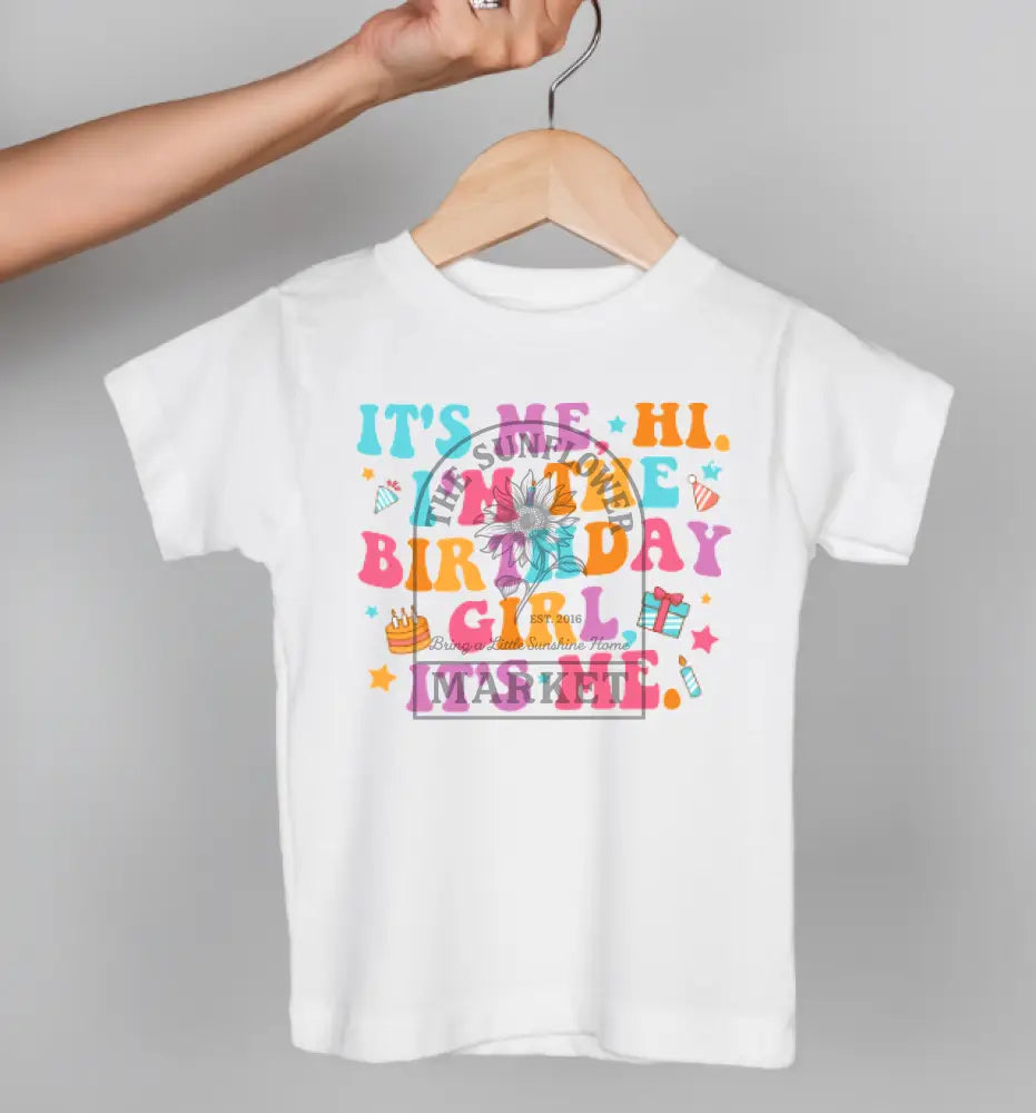 It’s Me Hi - graphic tees