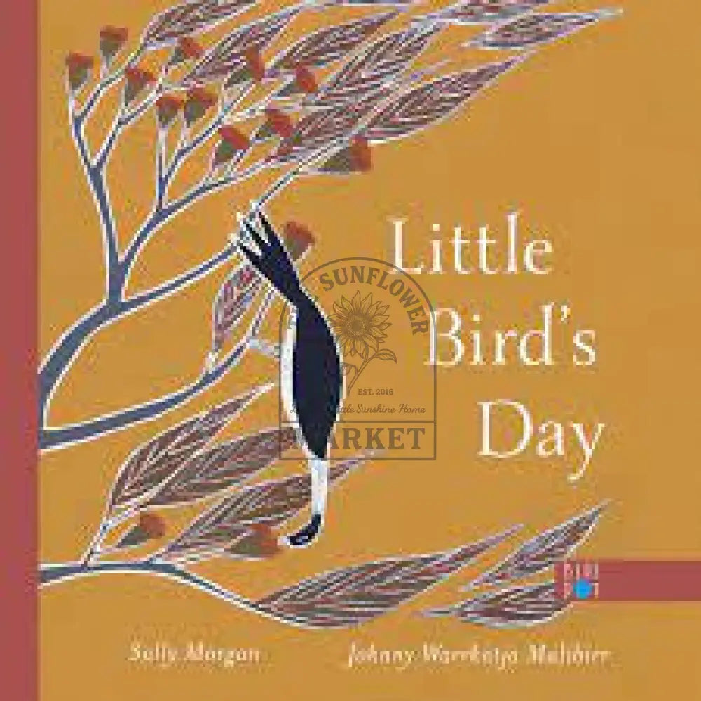 Little Bird’s Day