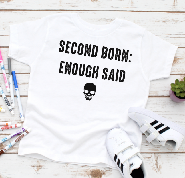 Second Born : enough said