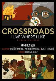 Crossroads I Live Where I Like