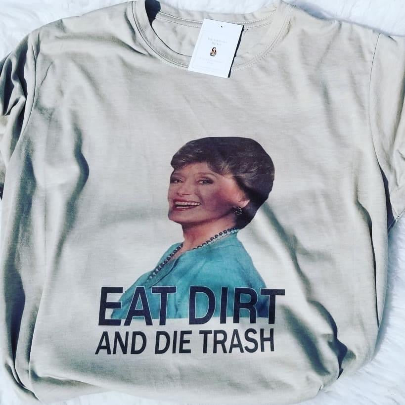 Eat Dirt and Die Trash, Blanche
