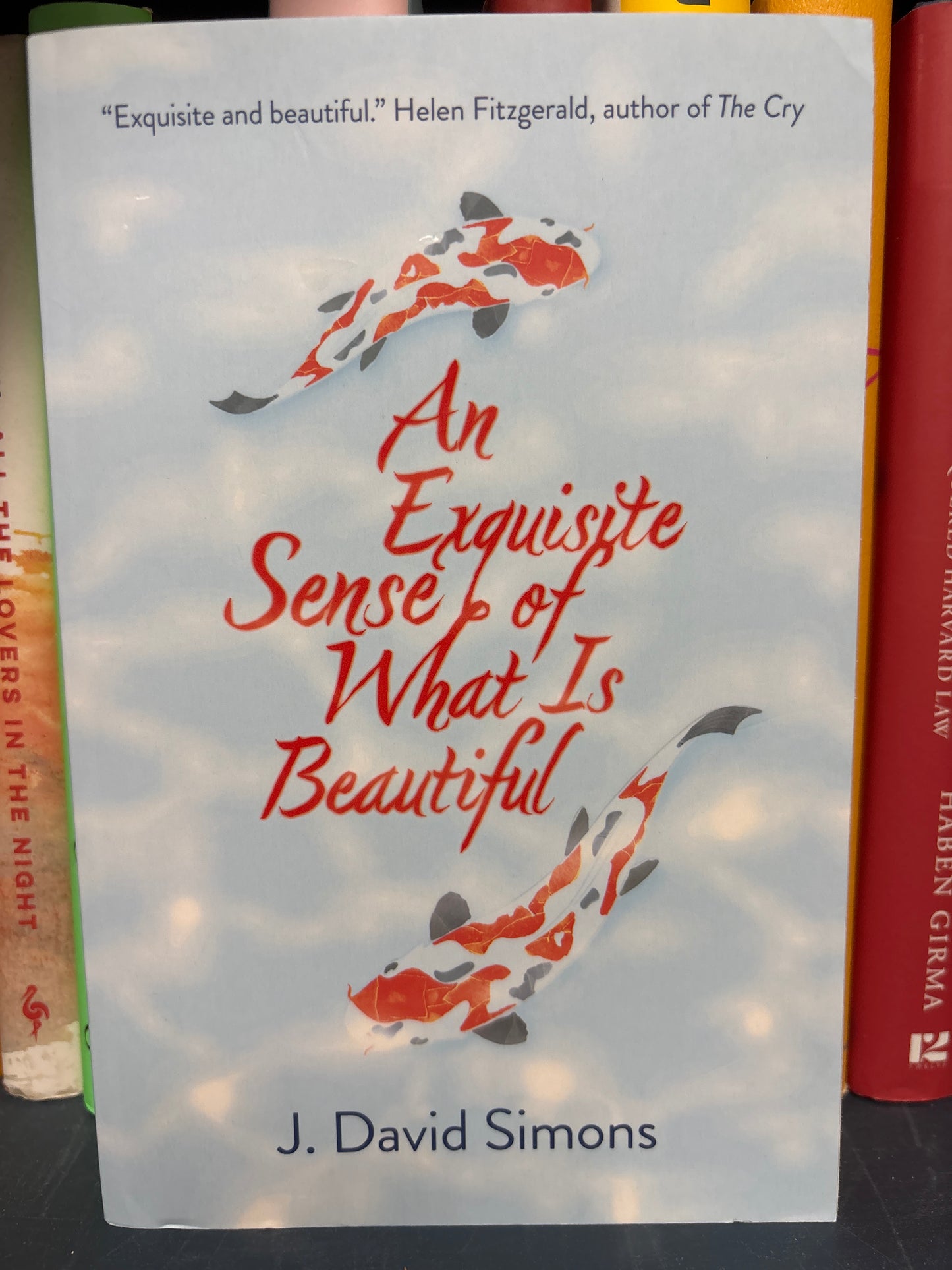 An Exquisite Sense of What Is Beautiful
