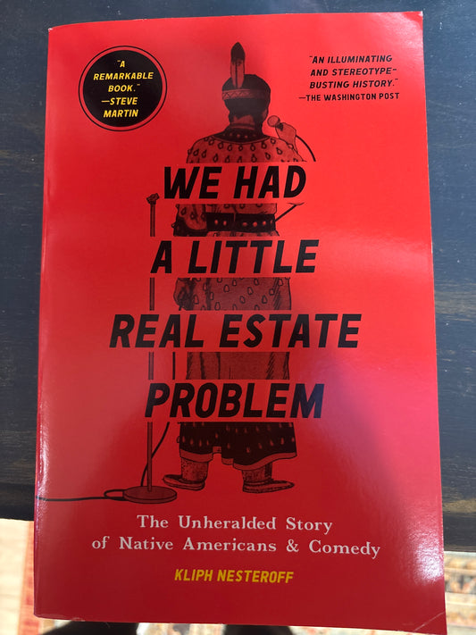 We Had A Little Real Estate Problem