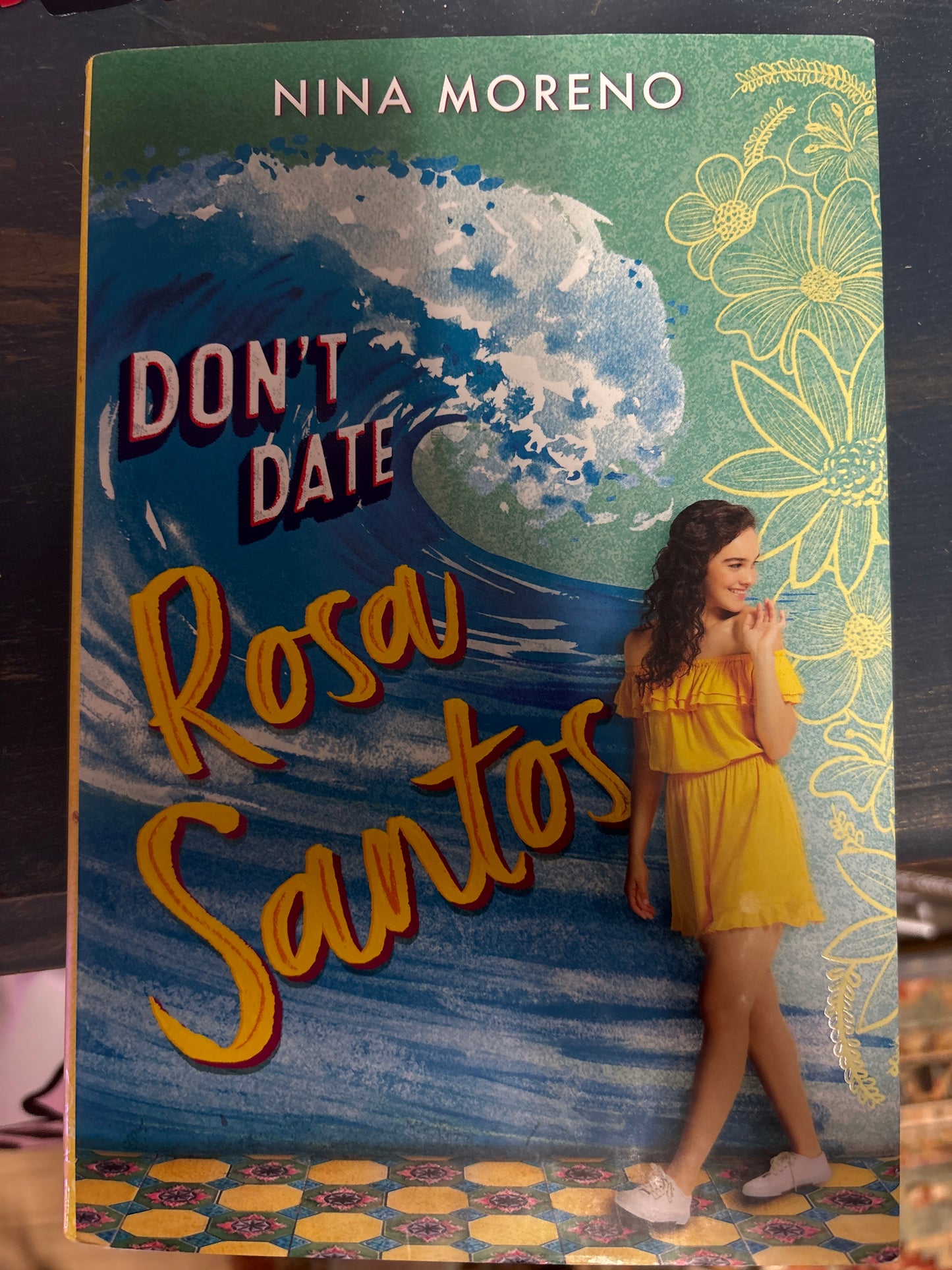Don’t Date Rosa Santos