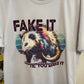 Fake It Til You Make It