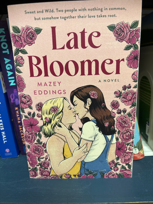 Late Bloomer