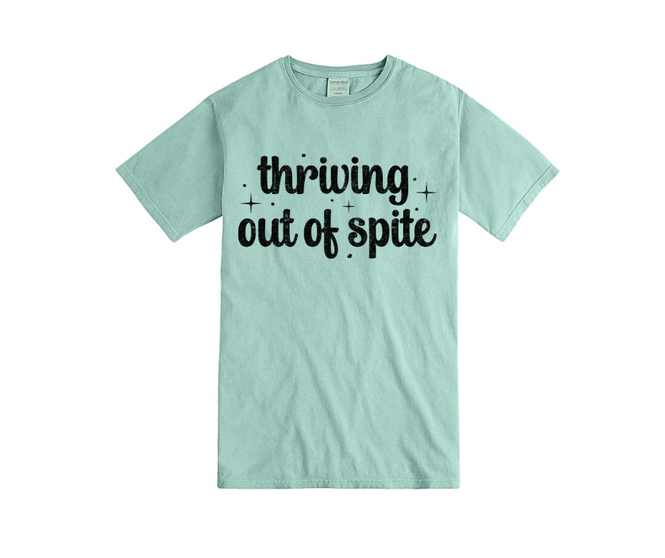 Thriving Out of Spite