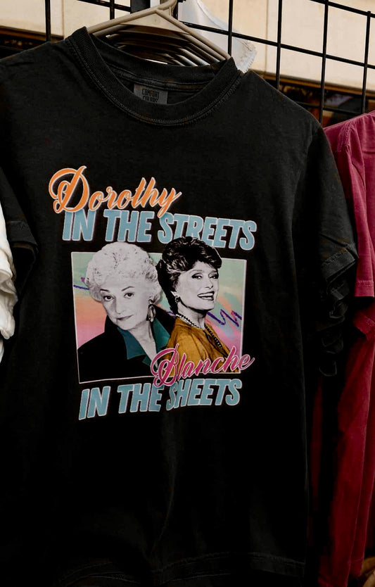 Dorothy in The Streets, Blanche in The Sheets
