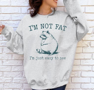 I’m Not Fat