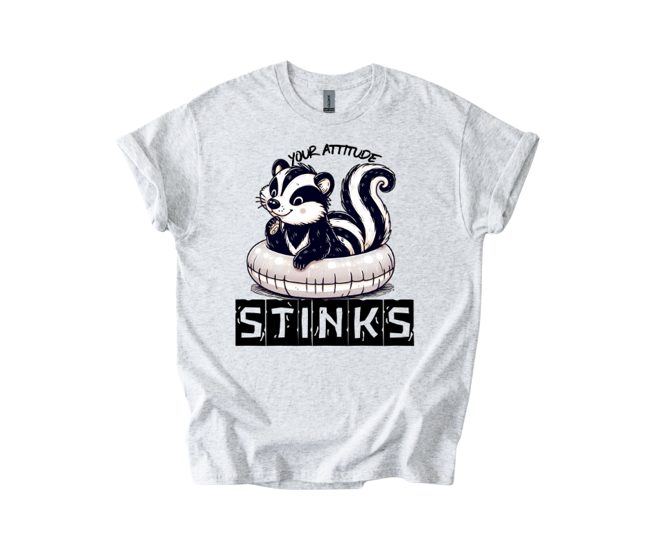 Your Attitude Stinks