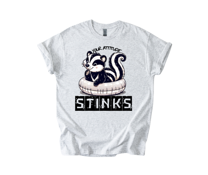 Your Attitude Stinks