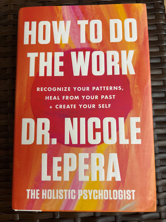 How To Do The Work (Clearance)