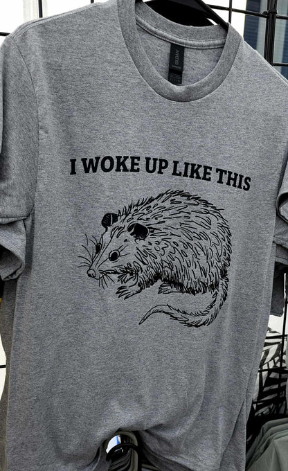 I WOKE UP LIKE THIS