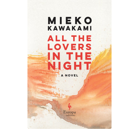 All The Lovers In The Night