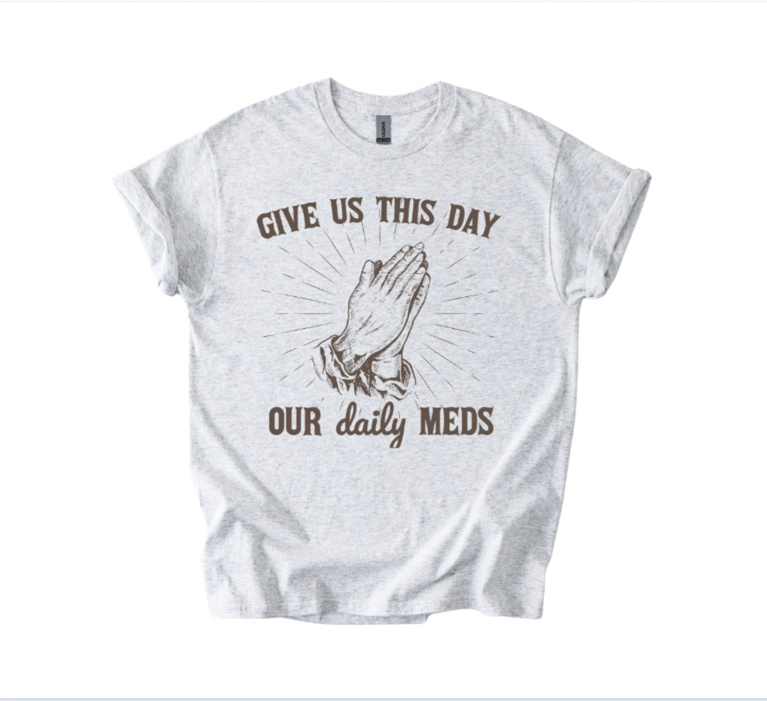 Daily Meds Prayer