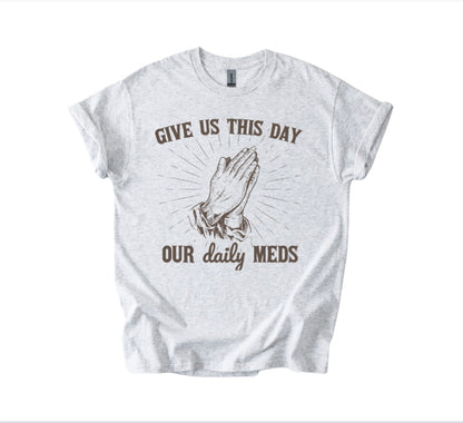Daily Meds Prayer