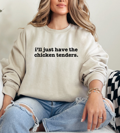 I’ll Just Have the Chicken Tenders