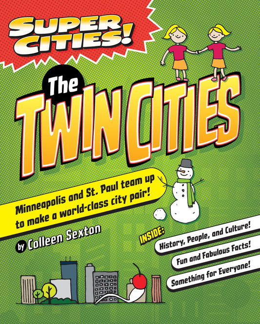 Super Cities / The Twin Cities