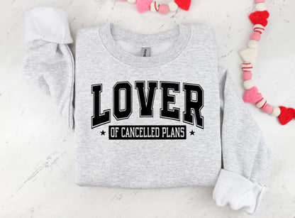 Lover Of Cancelled Plans