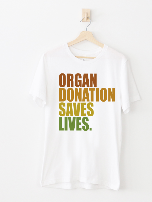 Organ Donation Saves Lives