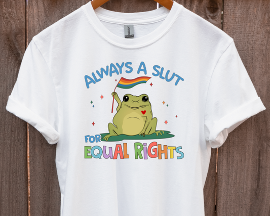 Always A S* for Equal Rights