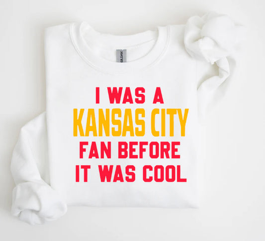 I Was A Kansas City Fan Before It Was Cool
