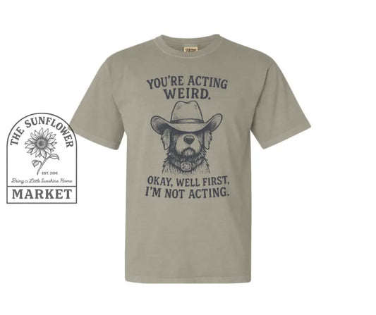 Acting Weird