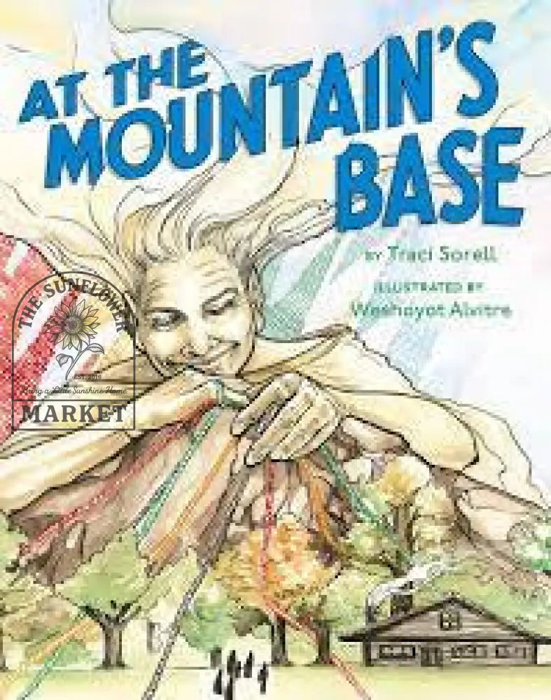 At The Mountain’s Base