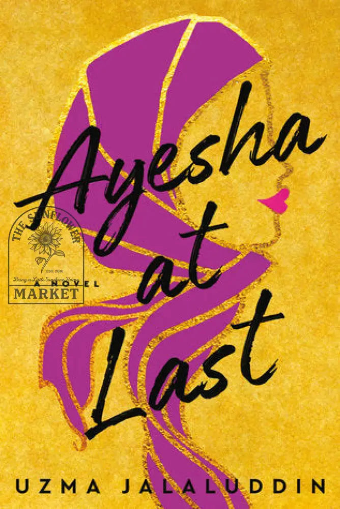 Ayesha At Last