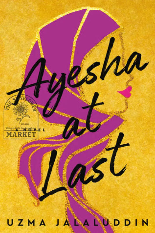 Ayesha At Last