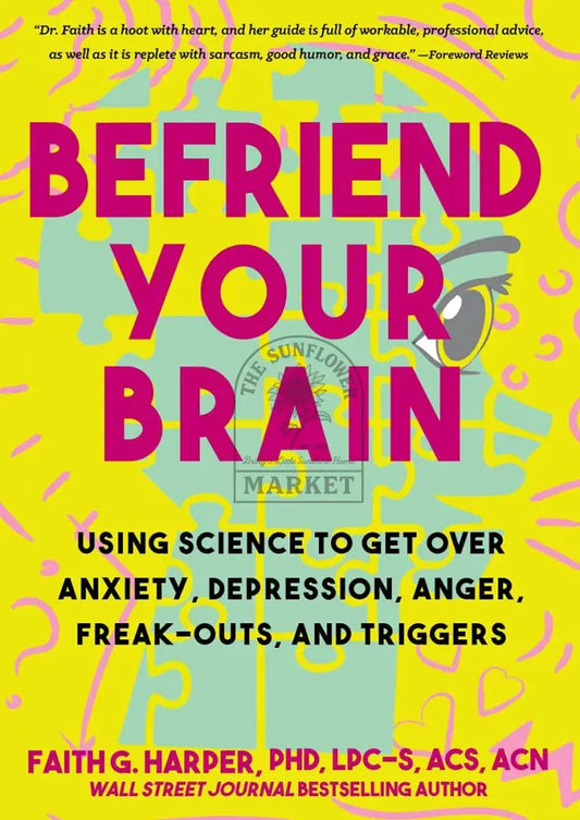 Befriend your brain