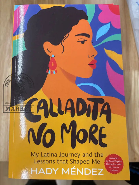 Calladita No More