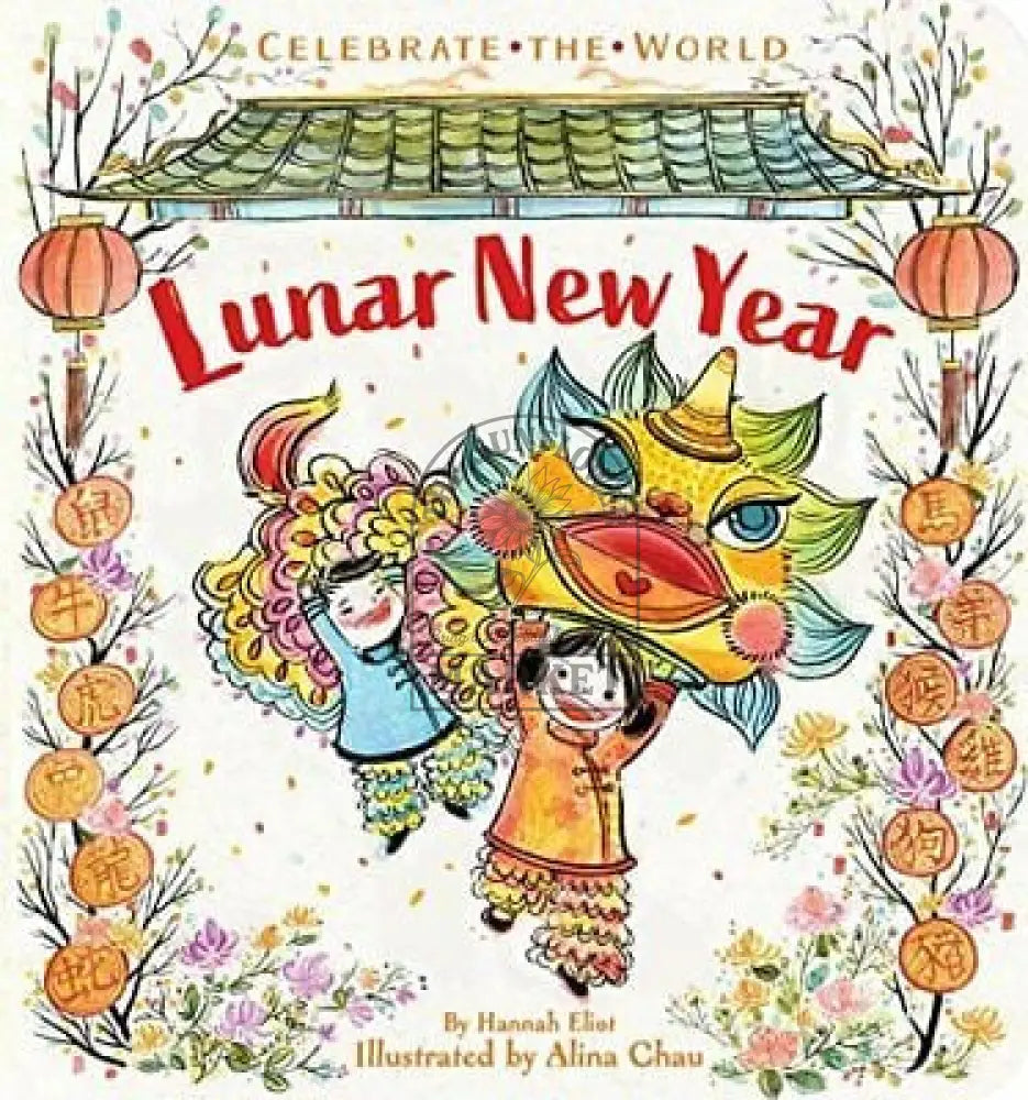 Celebrate The World - Lunar New Year
