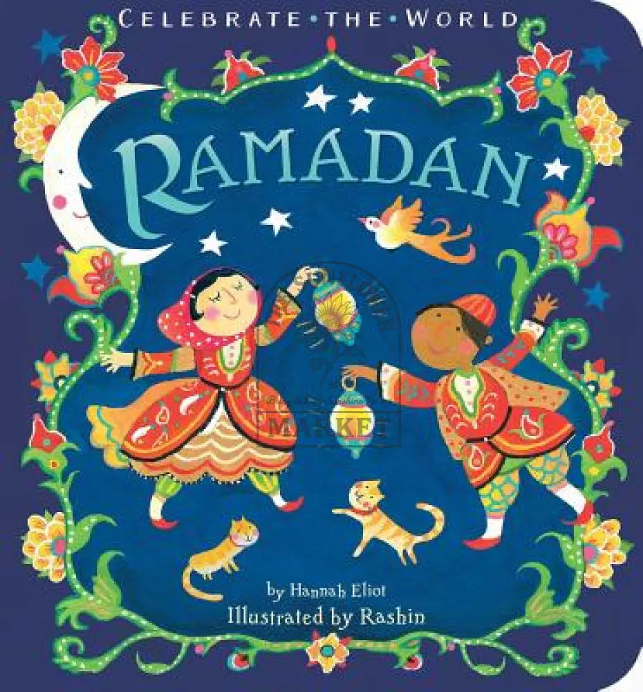 Celebrate The World - Ramadan