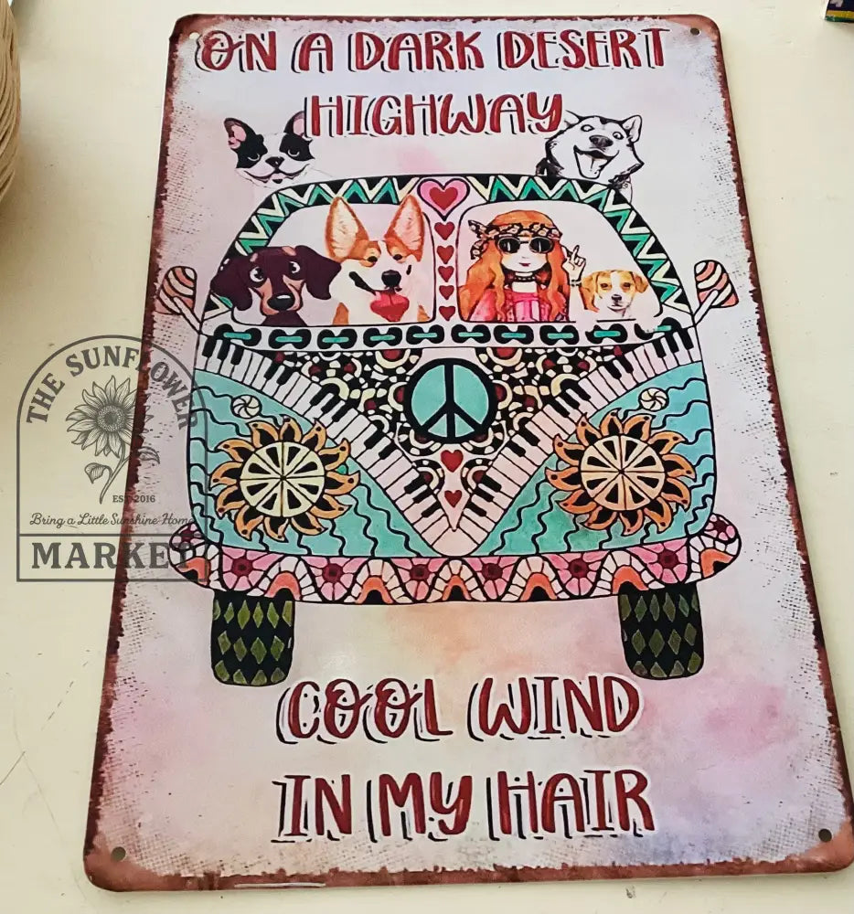Clearance - Wind In My Hair Sign