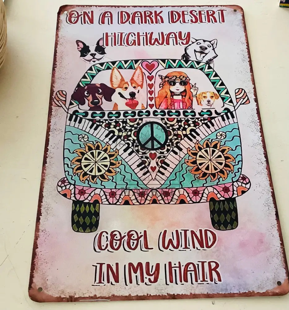 Clearance - Wind In My Hair Sign