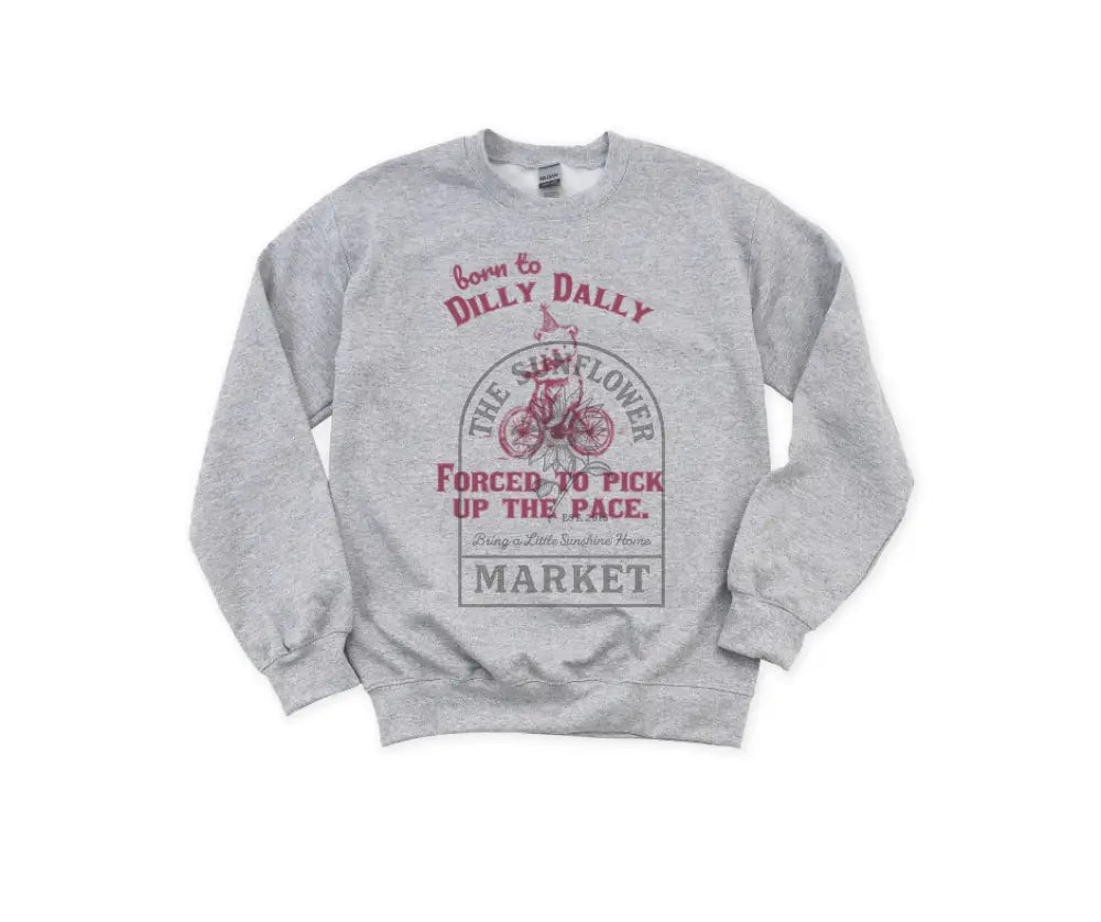 Dilly Dally