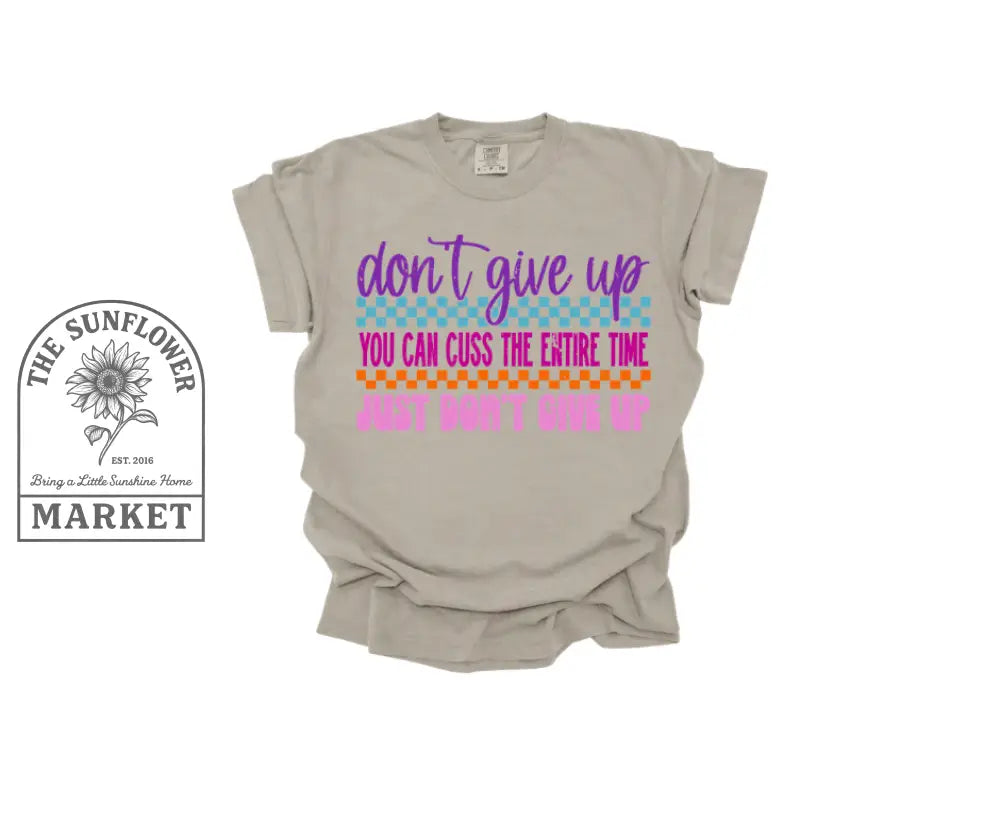 Don’t Give Up