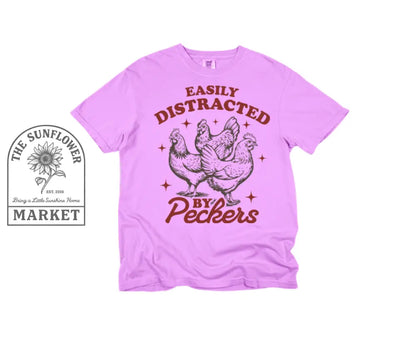 Easily Distracted By Peckers