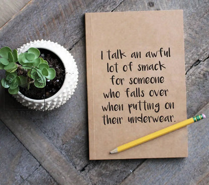 Falls Over Putting On Underwear Kraft Notebook